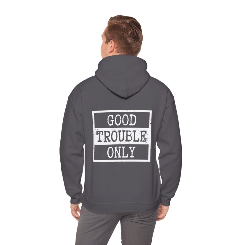 No Kings, Good Trouble Hoodie - Unisex, General Strike, (Dark) - Image 3
