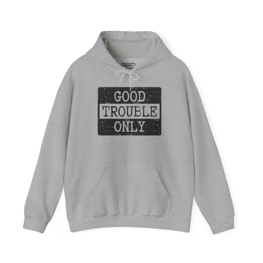 Good Trouble Only - Unisex Heavy Blend™ Hooded Sweatshirt (Light) - Image 6