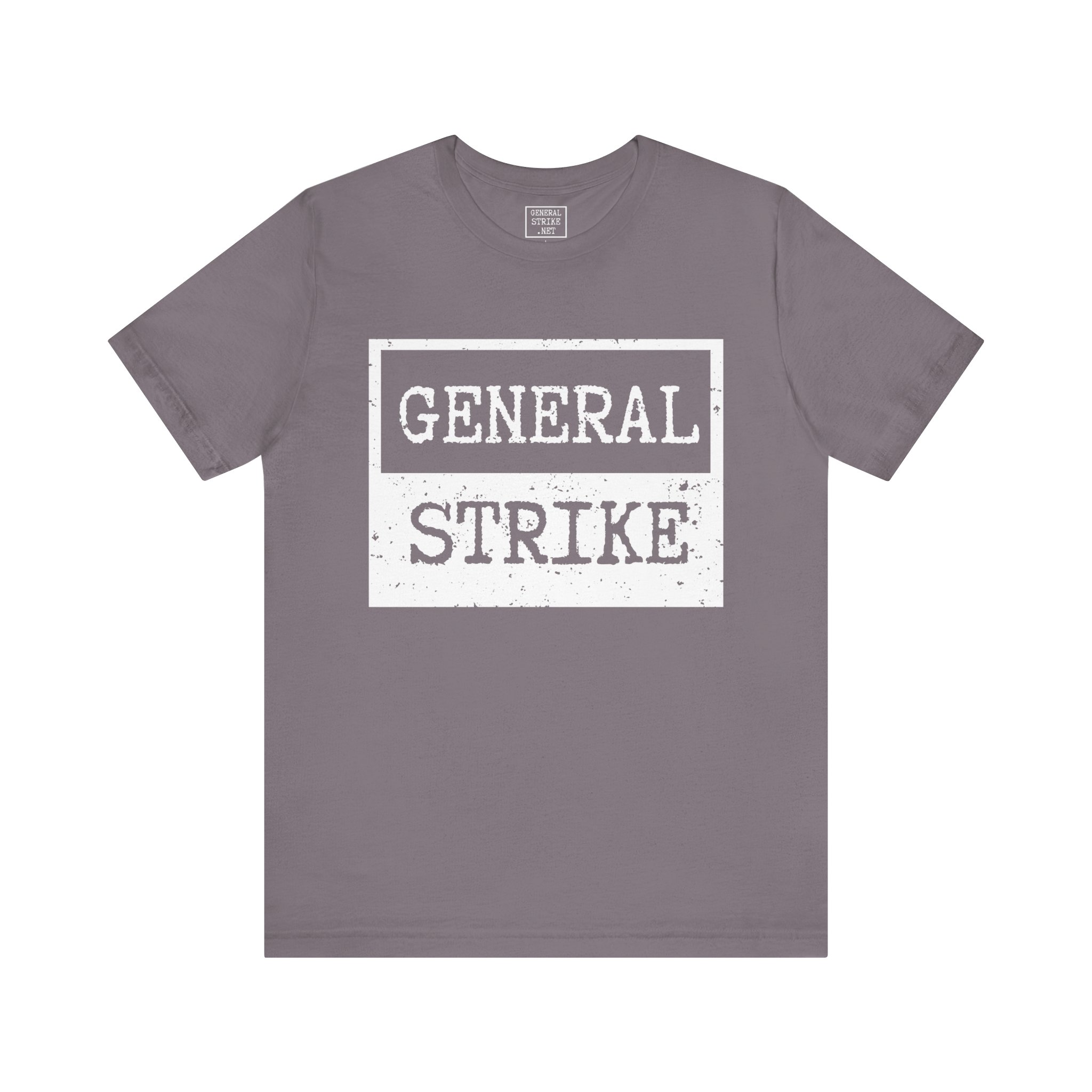 General Strike Unisex Tee – Activist Shirt for Peaceful Protest, Worker Solidarity & Everyday Resistance, (Dark) - Image 5