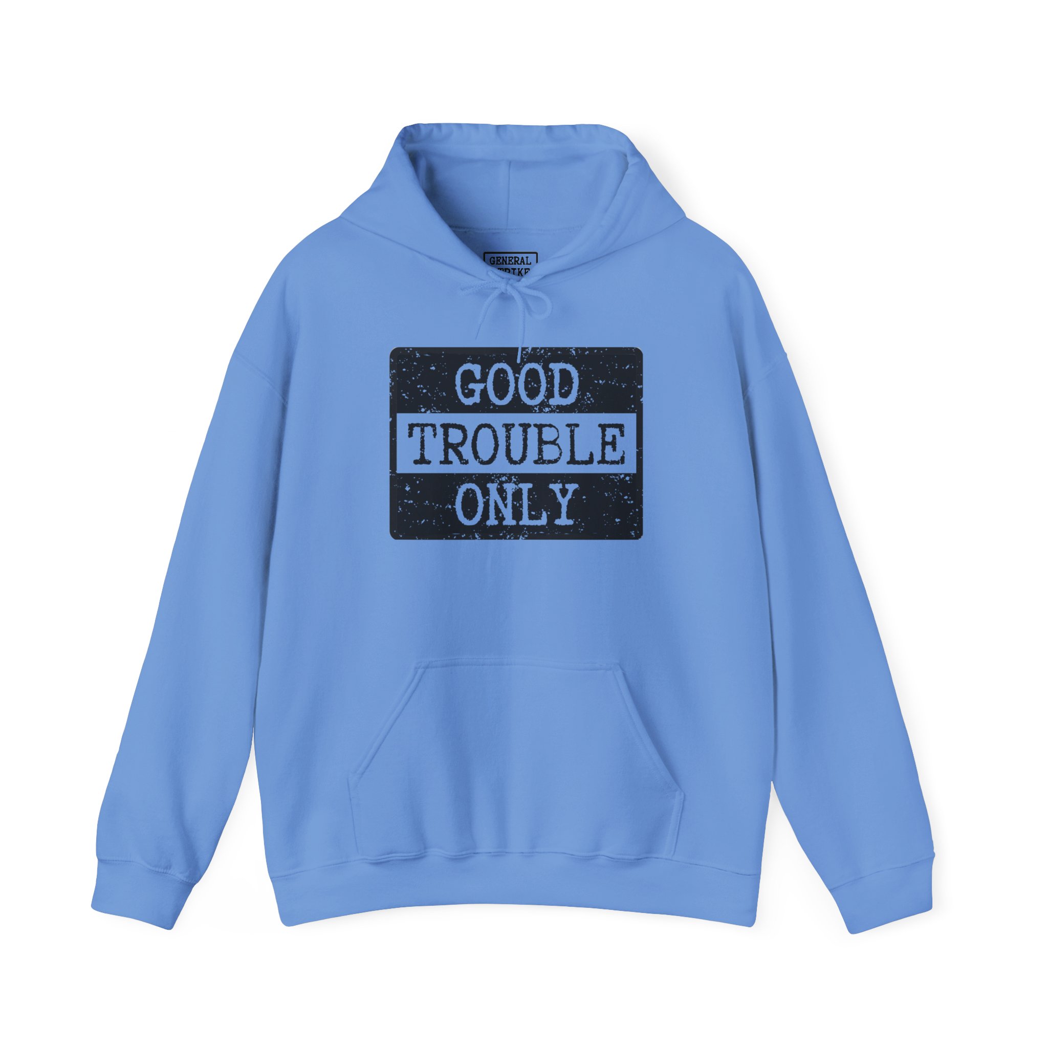 Good Trouble Only Hoodie – Unisex Heavy Blend Activist Sweatshirt for Peaceful Protest & Everyday Solidarity, (Light) - Image 5