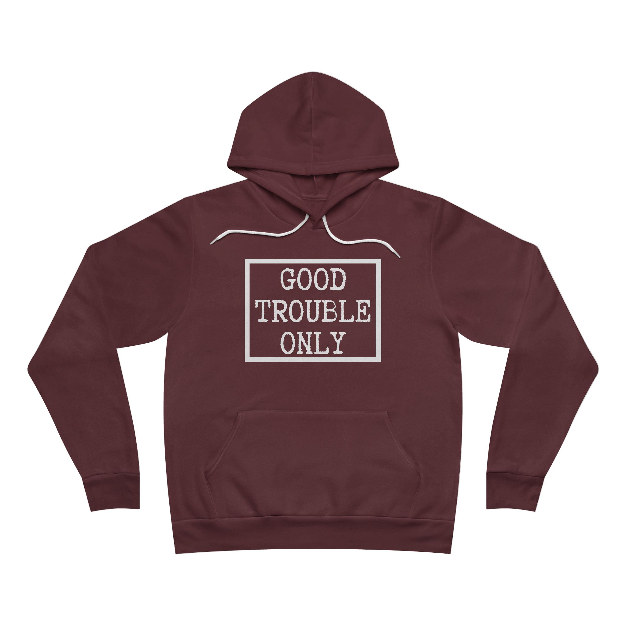 Good Trouble Only USA-Made Hoodie – Premium Unisex Activist Pullover for Peaceful Protest & Everyday Solidarity, (Dark) - Image 4