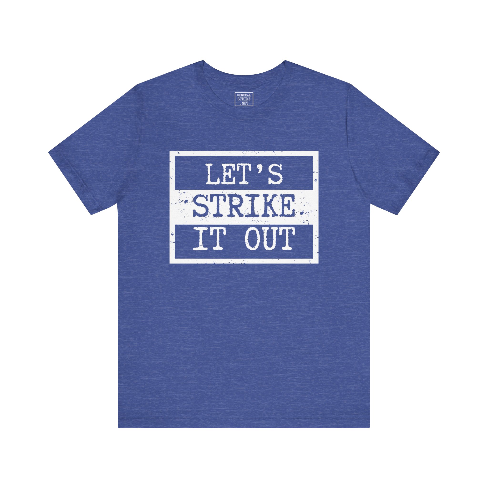 Let's Strike It Out Activist Shirt – Unisex “Good Trouble” Tee for Peaceful Protest & Everyday Solidarity, (Dark Colors) - Image 4