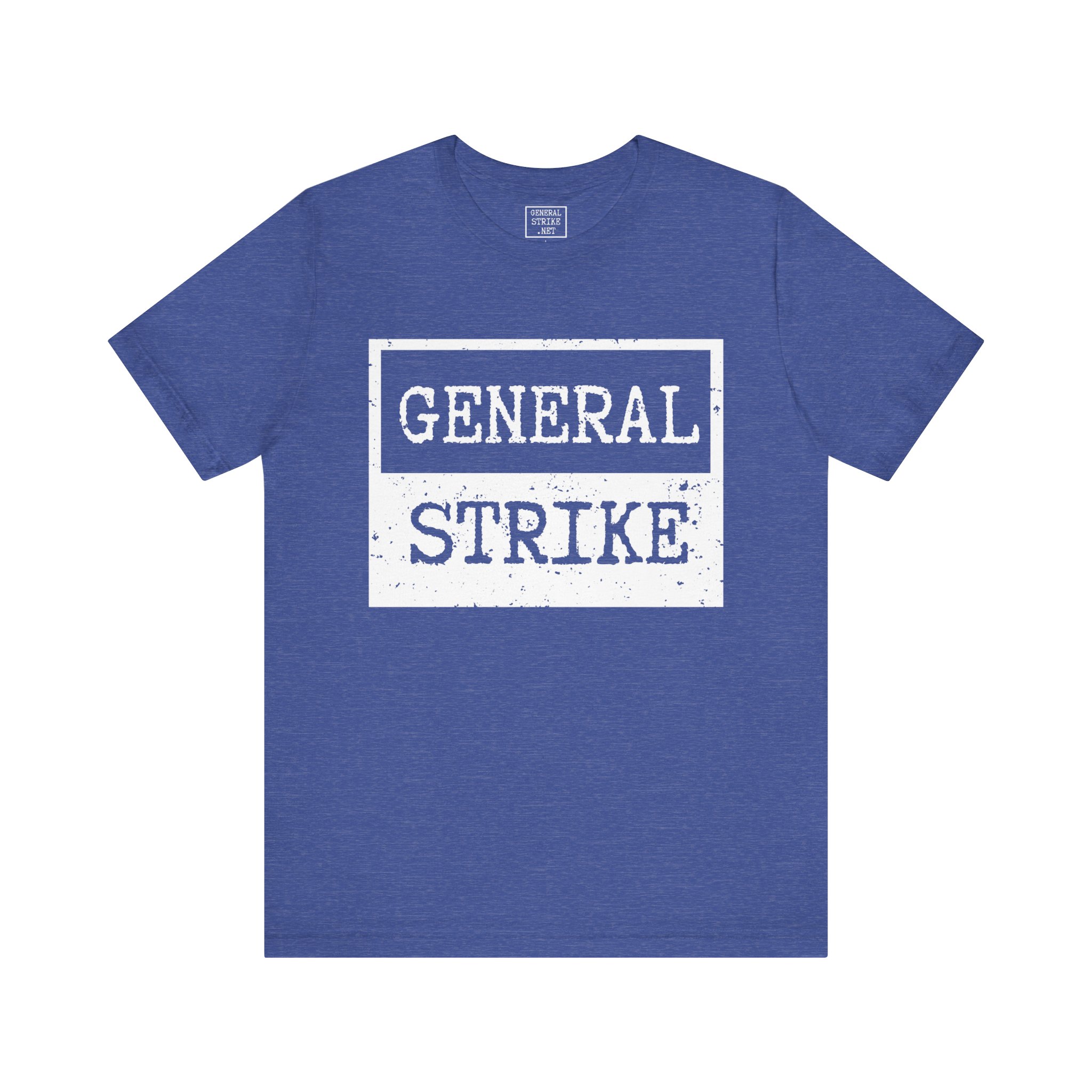 General Strike Unisex Tee – Activist Shirt for Peaceful Protest, Worker Solidarity & Everyday Resistance, (Dark) - Image 4