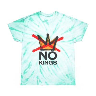 "No Kings" Front / "Good Trouble Only" Back - Tie-Dye T‑Shirt