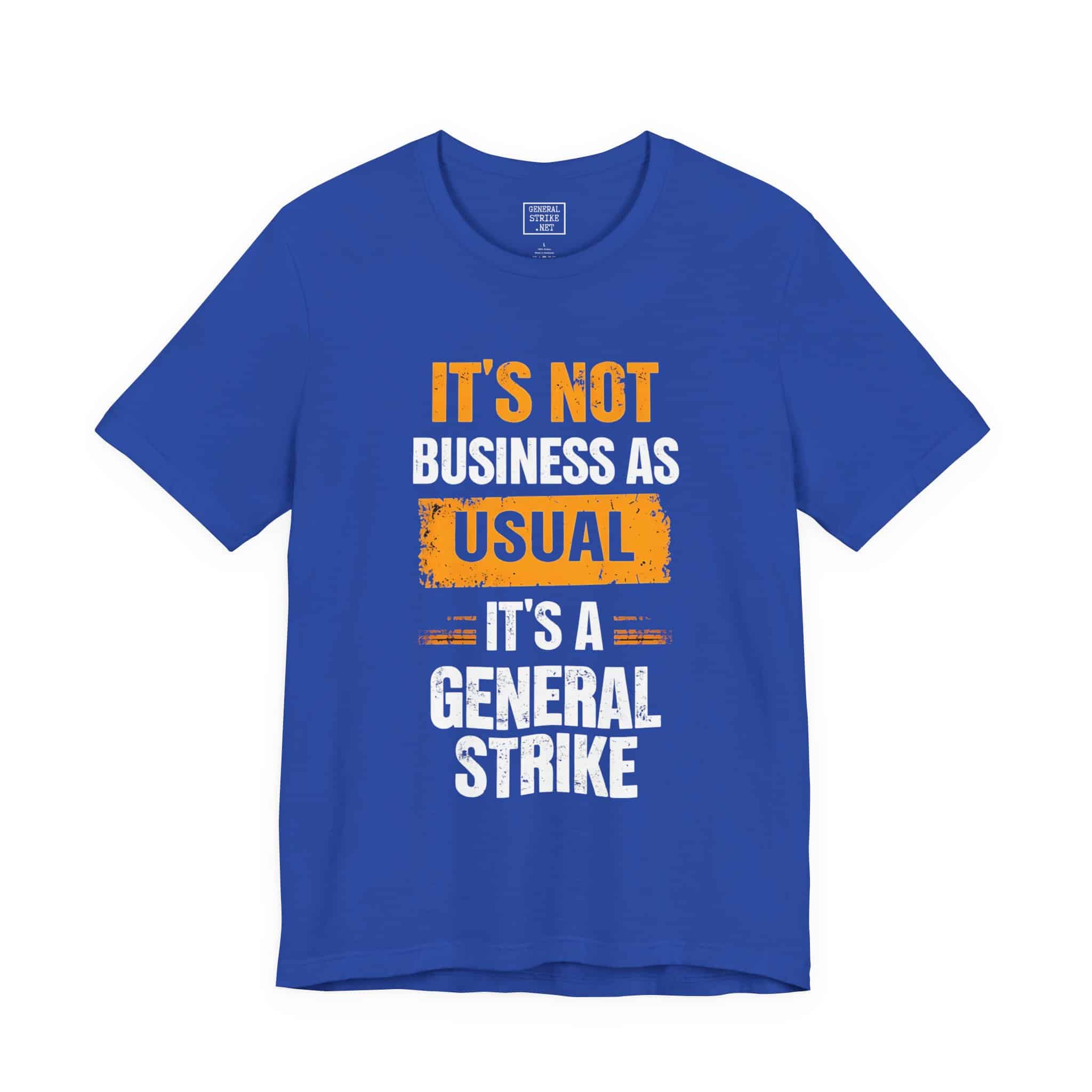 "Not Business As Usual" Unisex Tee for Peaceful Protest & Everyday Solidarity - Image 2