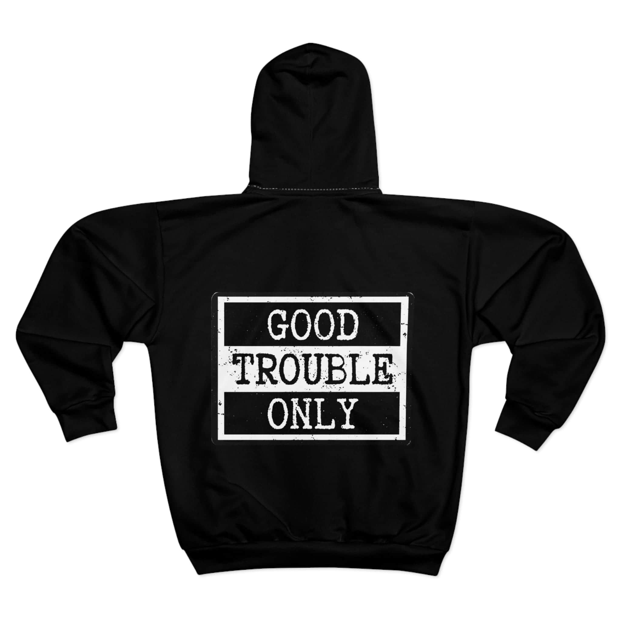 "Good Trouble Only" Zip Hoodie — Graphic Zip-Up Hoodie with Retro Stamp Design (Black) - Image 3