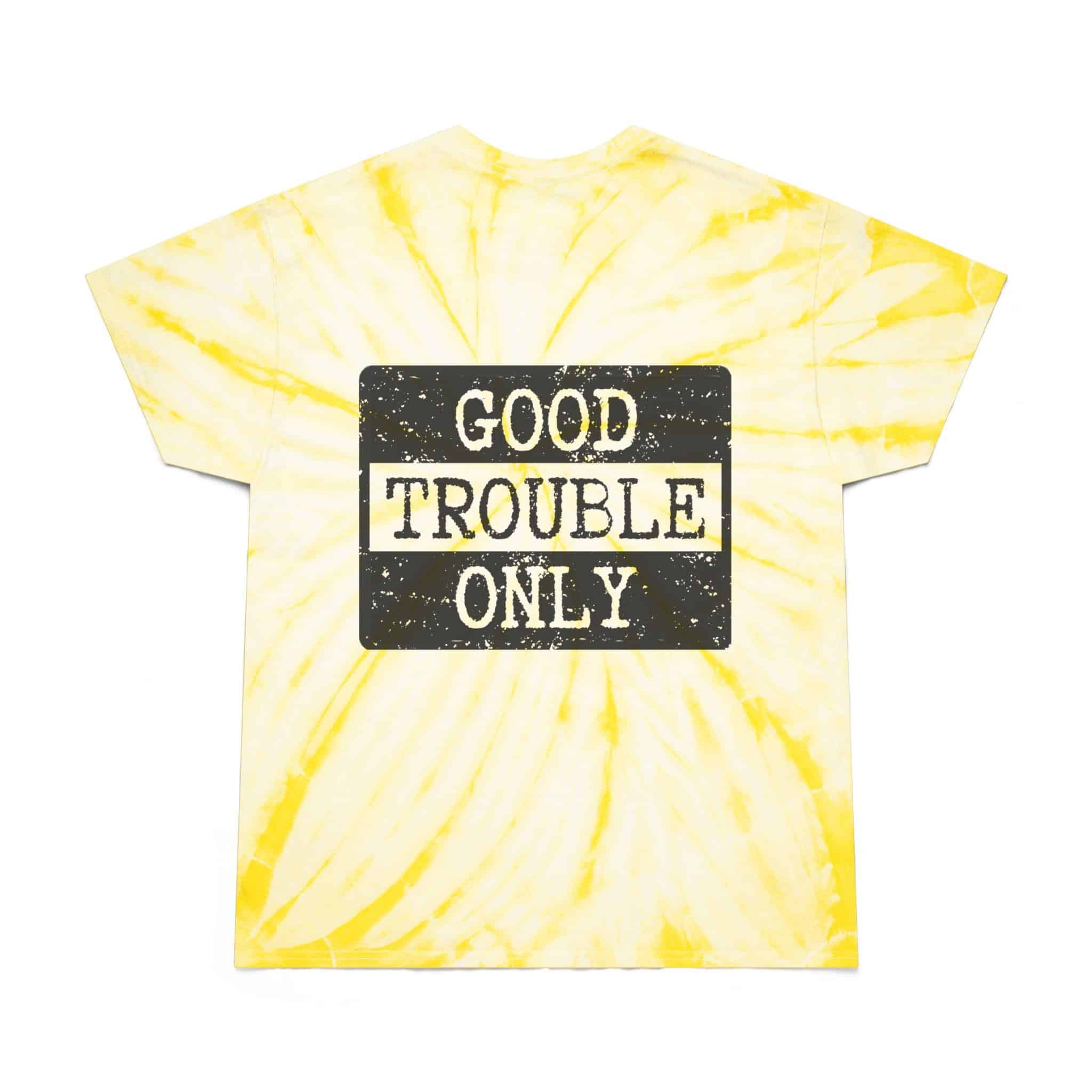 "No Kings" Front / "Good Trouble Only" Back - Tie-Dye T‑Shirt - Image 2