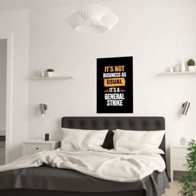 "Not Business as Usual" Satin Posters (210gsm)