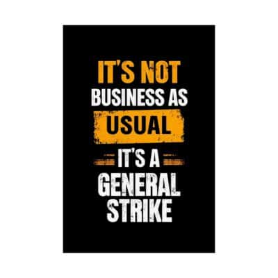 "Not Business as Usual" Satin Posters (210gsm)