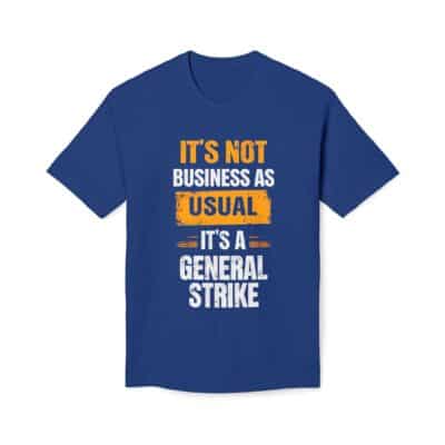 "Not Business as Usual" Unisex Midweight T-shirt, Made in US