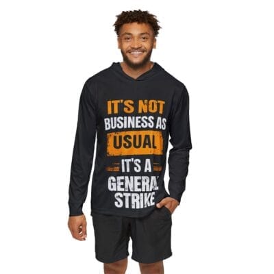 "Not Business as Usual"  Graphic Sports Hoodie - Assembled in USA