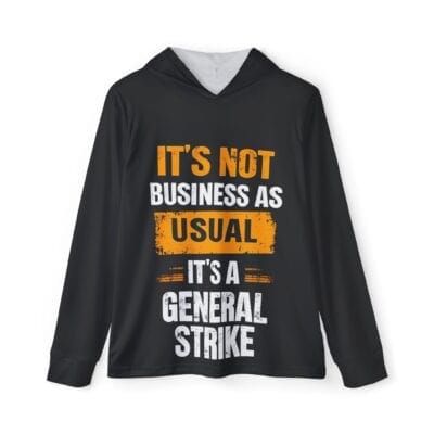 "Not Business as Usual" Graphic Sports Hoodie - Assembled in USA