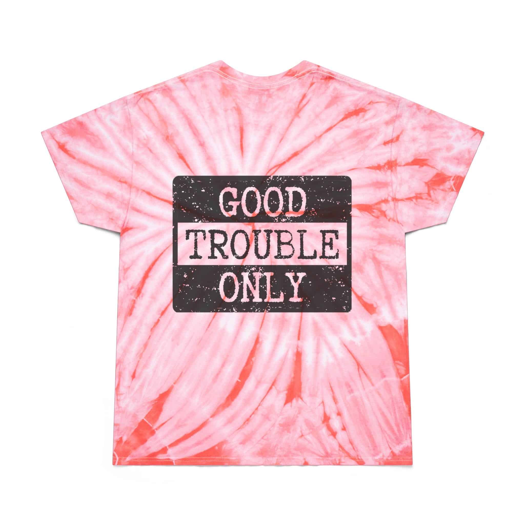 "No Kings" Front / "Good Trouble Only" Back - Tie-Dye T‑Shirt - Image 9