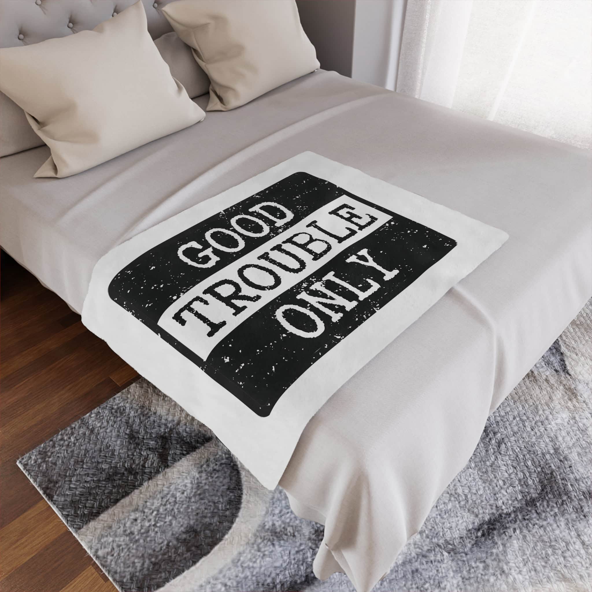 "Good Trouble Only" Blanket — protest banner - Image 2