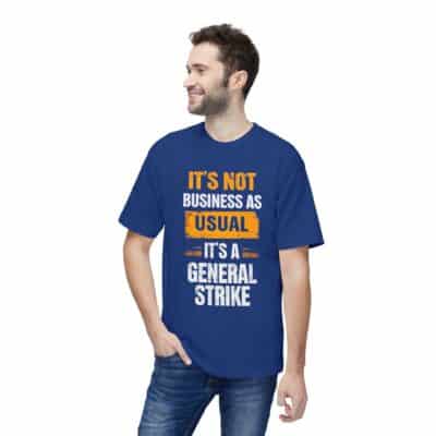 "Not Business as Usual" Unisex Midweight T-shirt, Made in US